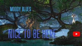 &quot;The Moody Blues- &quot;Nice To Be Here&quot;: Life&#39;s Exploration Experience&quot;   @world_of_henry7907