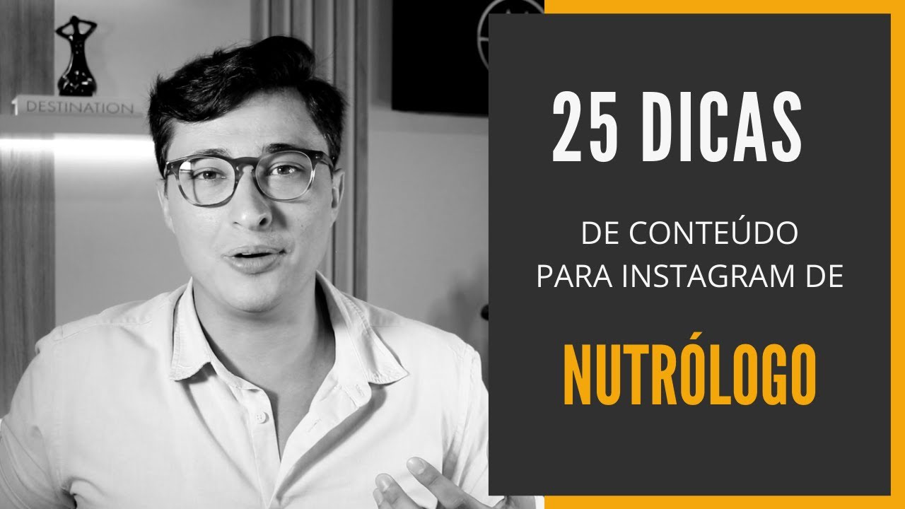 25 Dicas de Conteúdo para Instagram de Nutrólogo