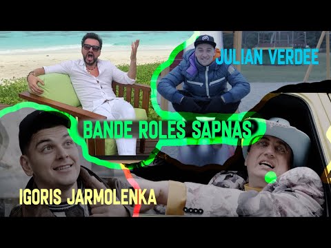 Julian Verdee x Igoris Jarmolenka - Bande Roles sapnas