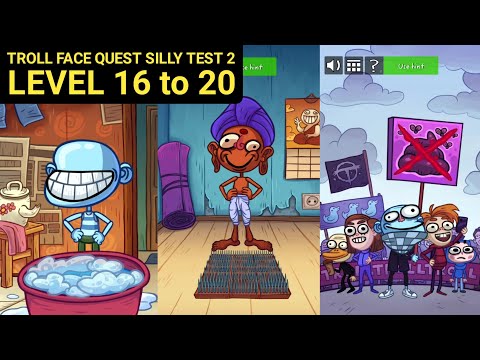 Troll Face Quest: SILLY TEST 2 Level 16 17 18 19 20