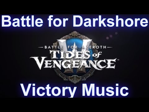 Battle for Darkshore Warfront Victory Music | Patch 8.1 Tides of Vengeance Music