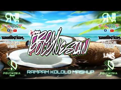 RAMPAM KOLOLO MASHUP [ VOLCOM NOX ]