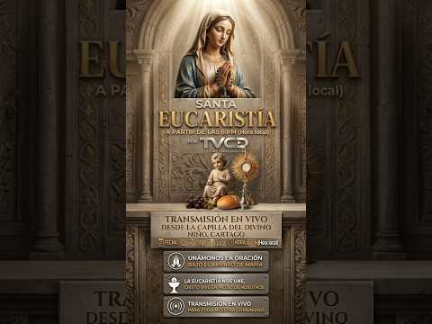 Short Dia 3 de la Santa Eucaristía desde la Capilla del Divino Niño en Cartago