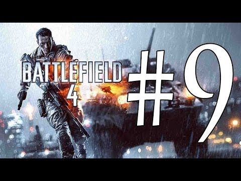 Battlefield 4 Gameplay Walkthrough Part 9 | Without Commentary | Xbox360/PS3/PC | Battlefield 4