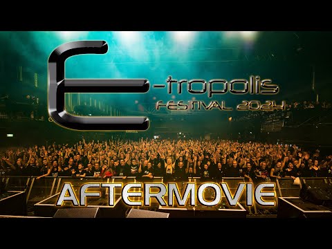 E-tropolis Festival 2024 - Aftermovie