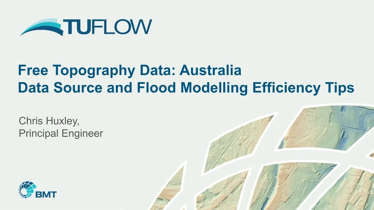 Sourcing and using free topography data in TUFLOW flood models: Australia