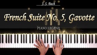 Bach - French Suite No. 5, Gavotte