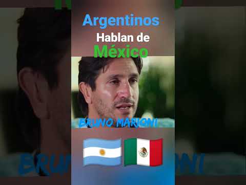 Argentinos hablan de México 🇲🇽🇦🇷