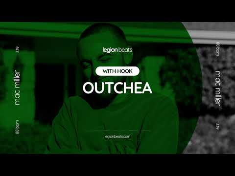 Mac Miller Type Beat with Hook by June B - "Outchea" Prod. Phil Valley