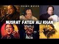 Nusrat Fateh Ali Khan Mashup Remix Timestamps Sochta Hoon Ki Wo Kitne Masoom The Part 5