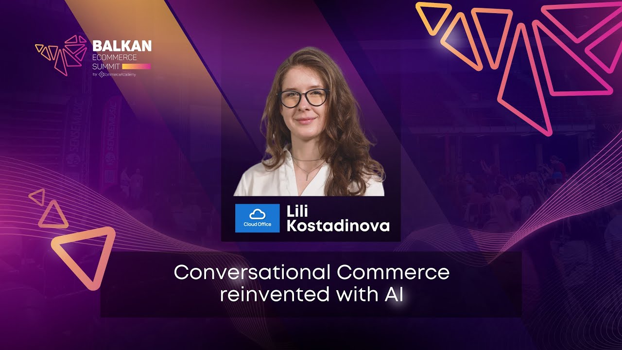 Conversational Commerce Reinvented with AI - with Lili Kostadinova from CloudOffice