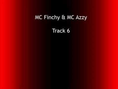MC Finchy & MC Azzy Track 6