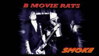 B-MOVIE RATS - Smoke