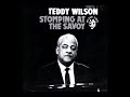 Stompin' At The Savoy [1991] - Teddy Wilson