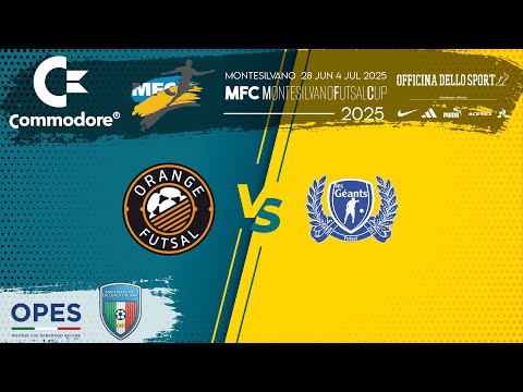 Montesilvano Futsal Cup 25 - UNDER 13 GROUP C: ORANGE FUTSAL vs LES GEANTS