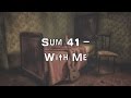 Sum 41 - With Me [Acoustic Cover.Lyrics.Karaoke]