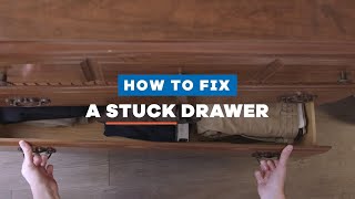 How to Fix a Stuck Drawer