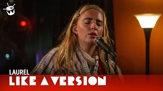 LAUREL - &#39;Same Mistakes&#39; (live for Like A Version)