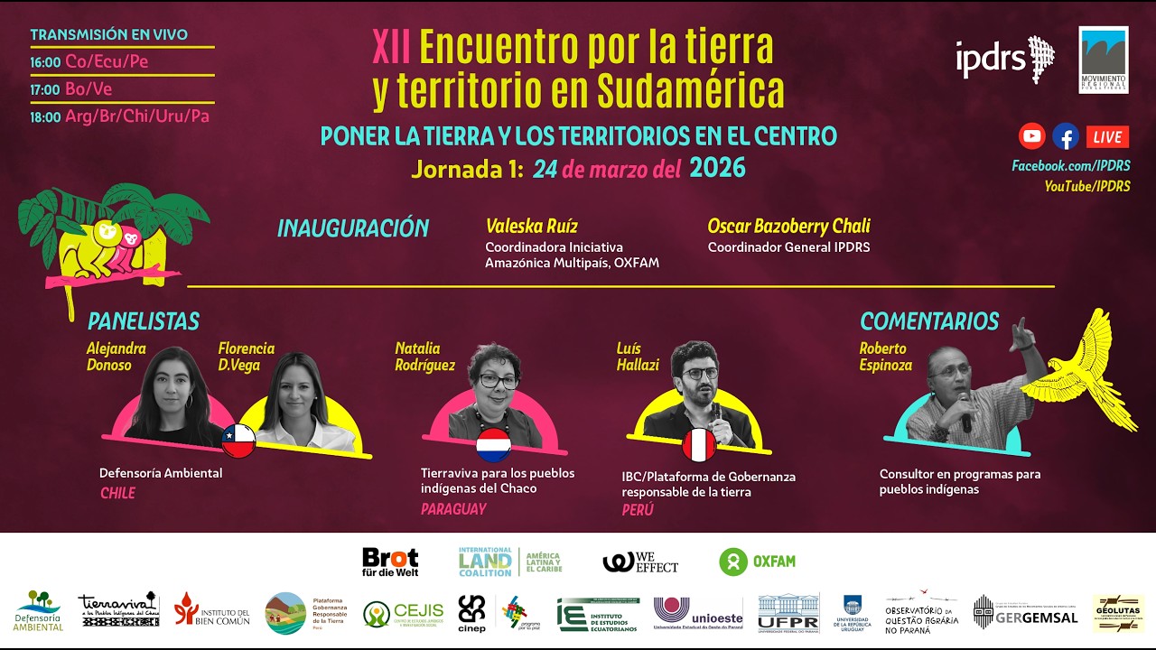 Jornada I: Poner la tierra y el territorio en el centro | XII Encuentro por la tierra y territorio