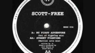 Scott Free - - Street Fighting