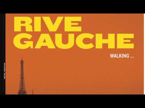 Rive Gauche - Walking (original Mix)