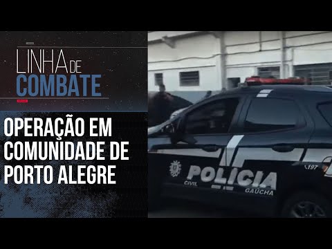 BRIGADA MILITAR E POLÍCIA CIVIL REALIZAM OPERAÇÃO EM COMUNIDADE DE POA | LINHA DE COMBATE