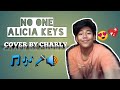 NO ONE ALICIA KEYS COVER BY CHARLY