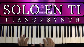 Solo En Ti 🎹 | Marco Barrientos | Piano Cover + Acordes [Nueva Alabanza]