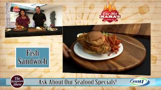 RESTAURANT SHOW | One Hot Mama's: Seafood Specials | 10-9-2014 | Only on WHHI-TV