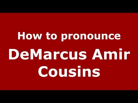 How to pronounce DeMarcus Amir Cousins (American English/US)  - PronounceNames.com