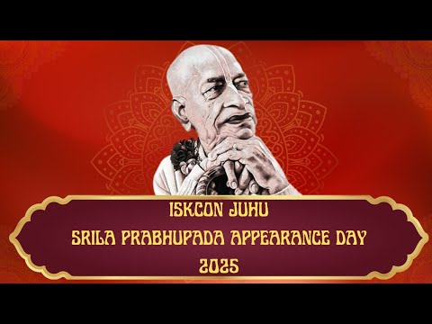 Srila Prabhupada Appearance day 17th Aug 2025