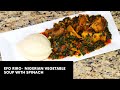 EFO RIRO - NIGERIAN VEGETABLE SOUP WITH SPINACH