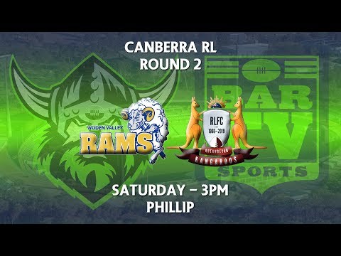 2018 Canberra RL 1st Grade Round 2 - Woden Valley Rams v Queanbeyan Kangaroos