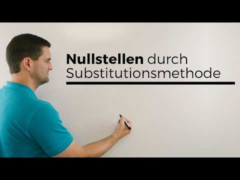 Nullstellen durch Substitutionsmethode, Gleichungen lösen, Varianten | Mathe by Daniel Jung