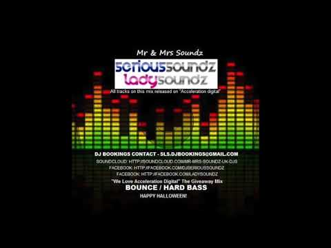 Serious Soundz - We Love Acceleration Digital Giveaway Mix 2016