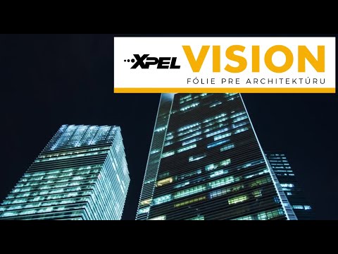 XPEL VISION - fólie pre architektúru (EN)