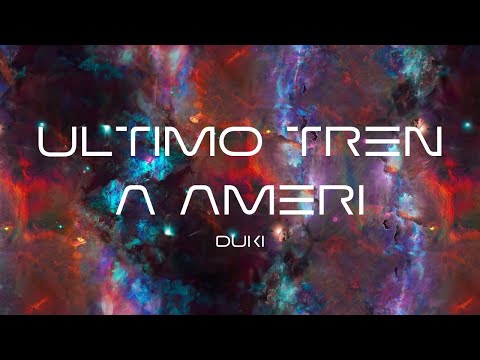Videoclip de Ultimo Tren a Ameri — DUKI
