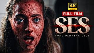 Ses: Sonu Olmayan Gece | 4K Full Yerli Gerilim Filmi