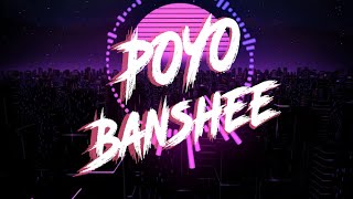 Download lagu POYO - BANSHEE  [ Electronic music ] mp3