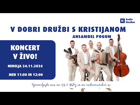 V dobri družbi s Kristijanom - Ansambel Pogum