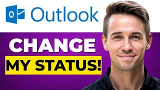 How Do I Change My Status In Outlook 2026 Updated