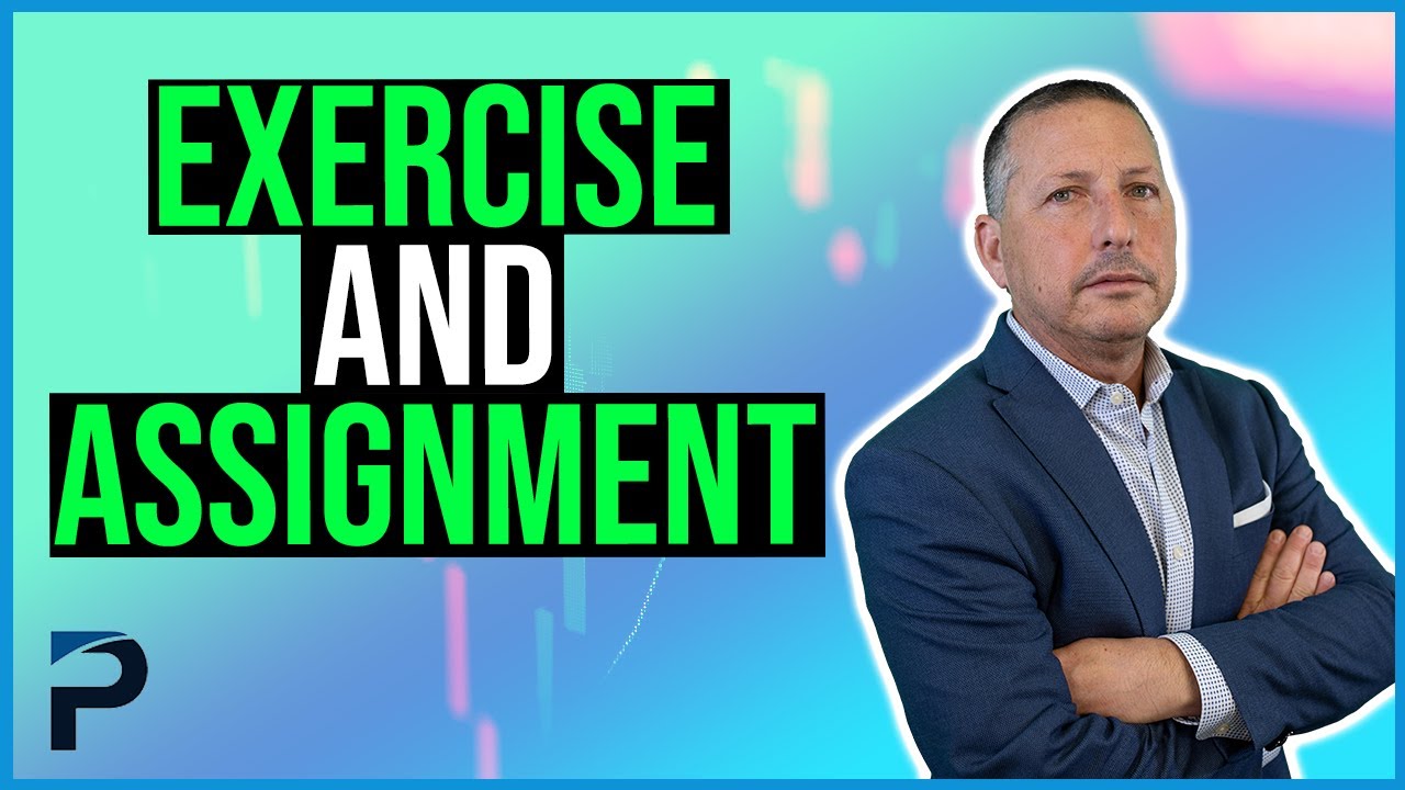 Options Trading Basics | Exercise and Assignment