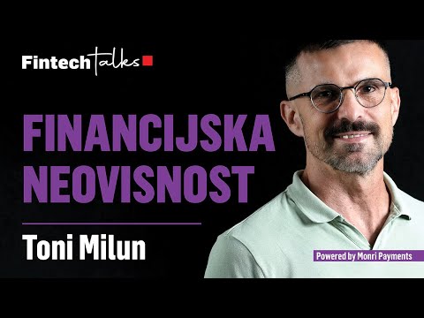Zašto Hrvati i Dalje Misle da je Najbolje Ulagati u Nekretnine?: Toni Milun x Fintech Talks 04