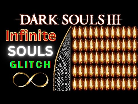 How to INFINITE Souls Glitch in DARK SOULS 3 (NEW & Working)