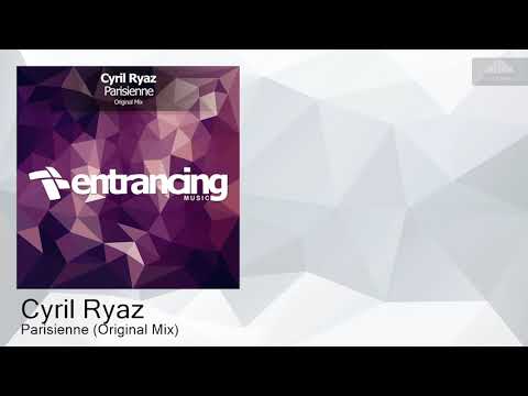 ENTRM099 Cyril Ryaz - Parisienne (Original Mix) [Progressive Trance]