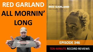 Red Garland - All Mornin' Long (Episode 346)
