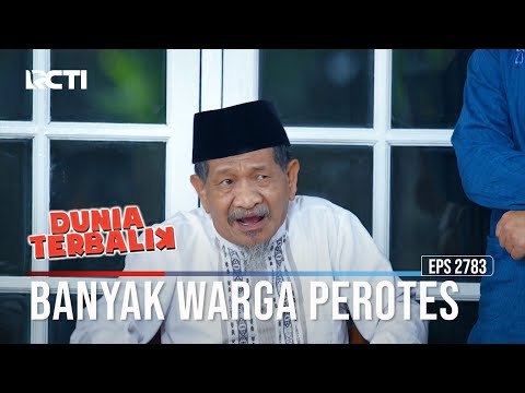 Banyak Warga Perotes - Dunia Terbalik
