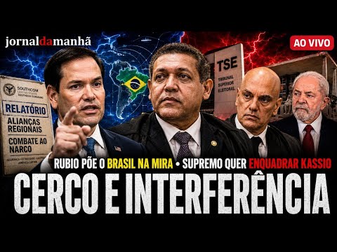 🔴 AO VIVO | RUBIO PÕE BRASIL NA MIRA / STF QUER ENQUADRAR KÁSSIO - SEM FILTRO | 10/06/26
