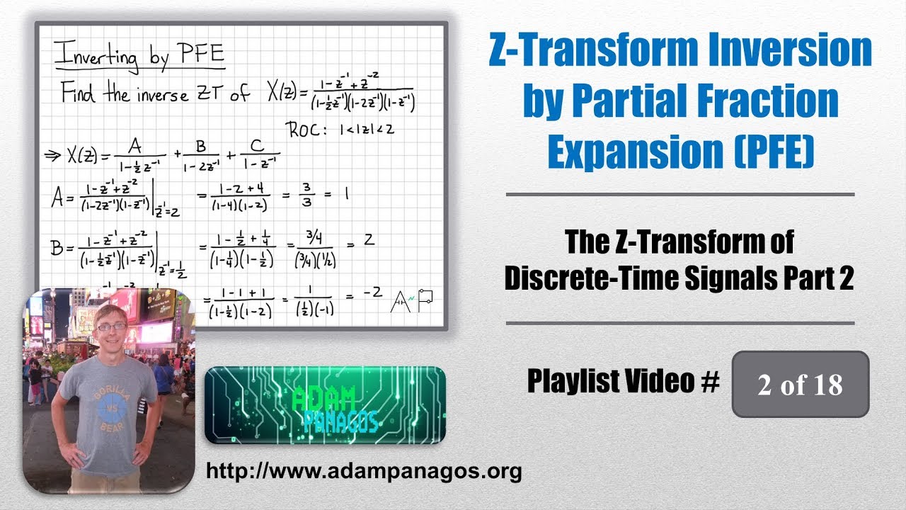 Z-Transform Inversion by Partial Fraction Expansion (PFE)
