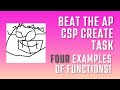 Beat the AP CSP create task - FOUR examples of functions and how to answer the questions!